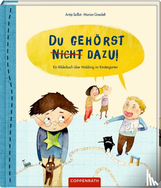 Szillat, Antje - Du gehörst nicht dazu!