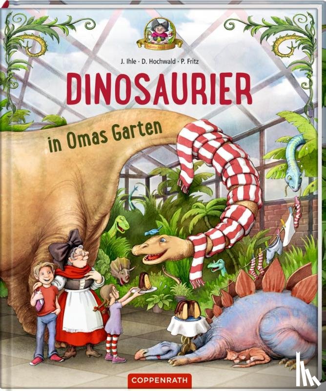 Hochwald, Dominik, Ihle, Jörg - Dinosaurier in Omas Garten