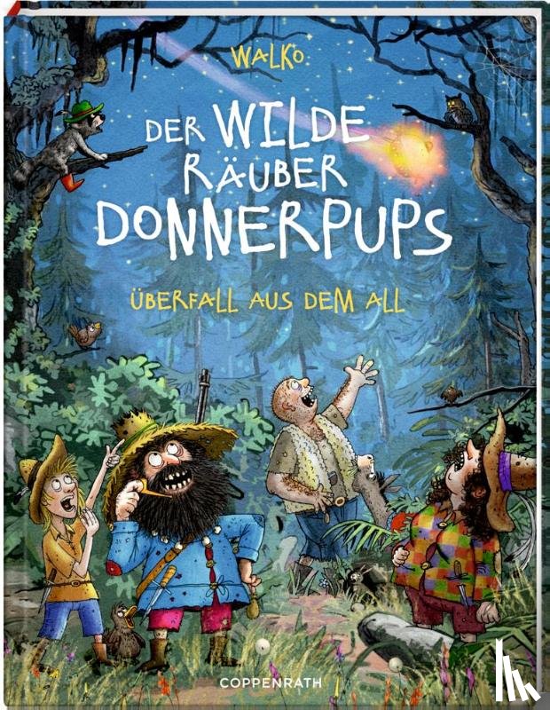 Walko - Der wilde Räuber Donnerpups - Band 2. Überfall aus dem All