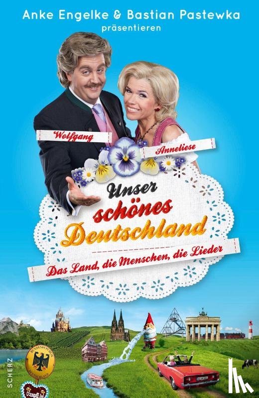 Geletneky, Chris, Werner, Mark - Unser schönes Deutschland präsentiert von Anke Engelke und Bastian Pastewka