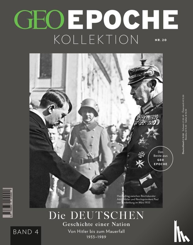 Schröder, Jens, Wolff, Markus - GEO Epoche KOLLEKTION / GEO Epoche KOLLEKTION 20/2020 Die Geschichte der Deutschen (in 4 Teilen) - Band 4