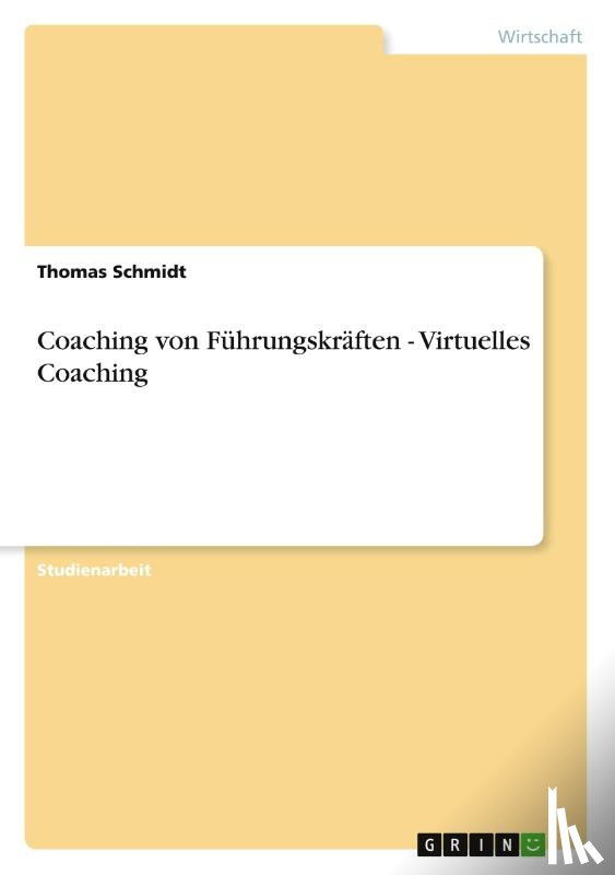 Thomas (University of Hamburg) Schmidt - Coaching Von Fuhrungskraften