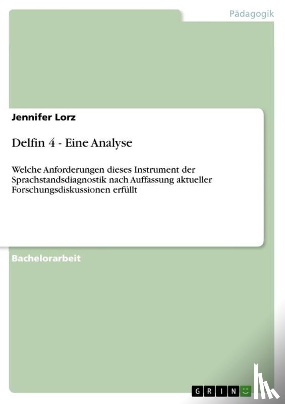 Lorz, Jennifer - Delfin 4 - Eine Analyse