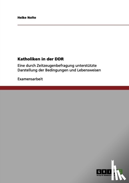 Nolte, Heike - Katholiken in der DDR