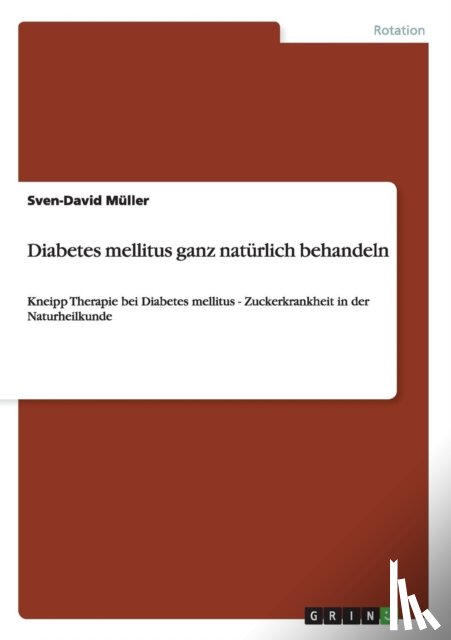 Muller, Sven-David - Diabetes mellitus ganz naturlich behandeln