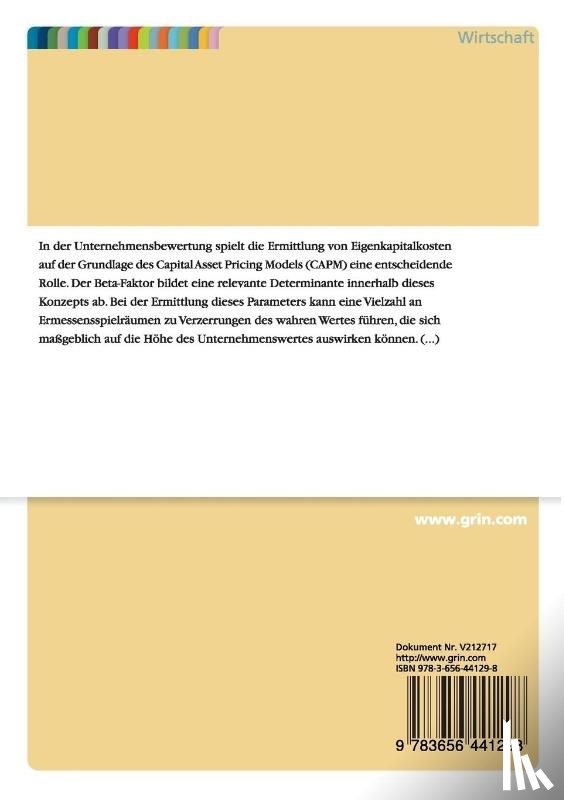 Seyer, Julia - Der Einsatz statistischer Gutekriterien bei der Ermittlung des Beta-Faktors fur Zwecke der Unternehmensbewertung