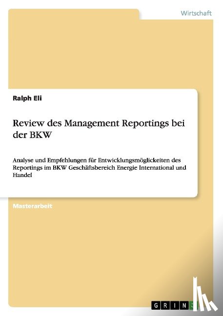 Eli, Ralph - Review des Management Reportings bei der BKW