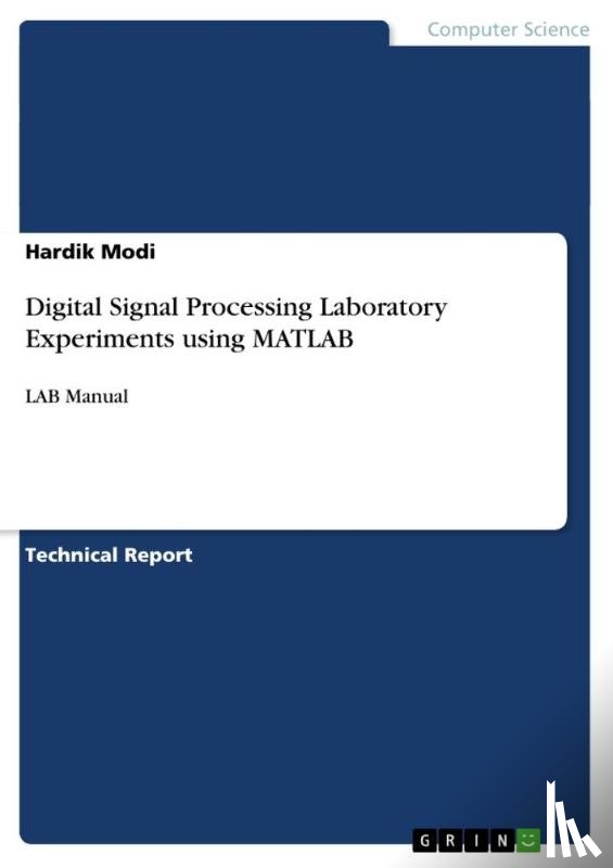 Modi, Hardik - Digital Signal Processing Laboratory Experiments using MATLAB