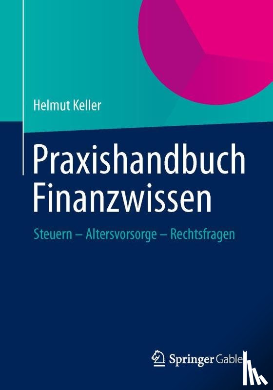 Keller, Helmut - Praxishandbuch Finanzwissen