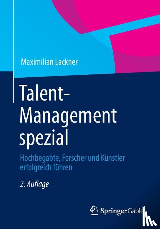 Lackner, Maximilian - Talent-Management spezial