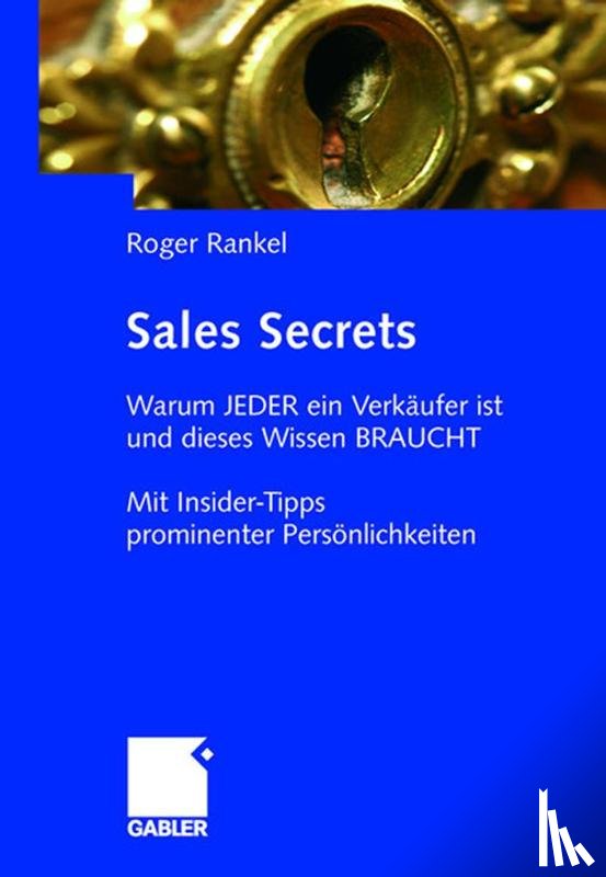 Roger Rankel - Sales Secrets