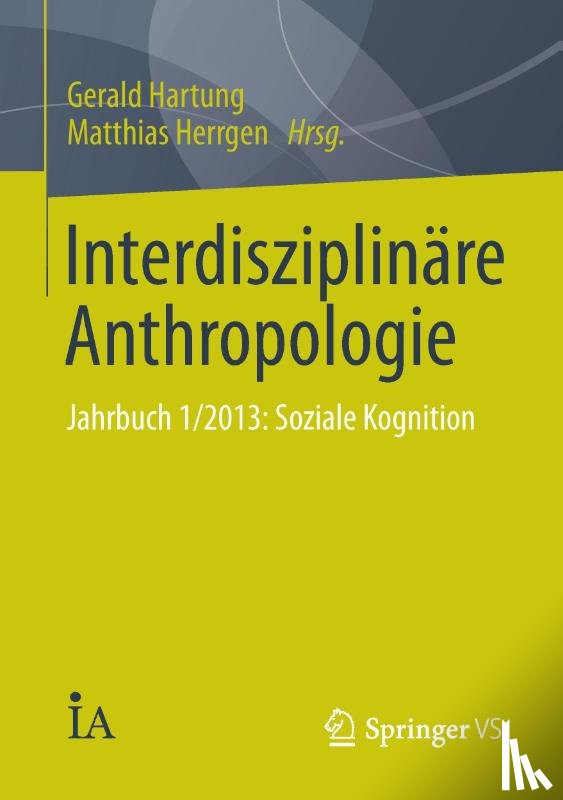 Gerald Hartung, Matthias Herrgen - Interdisziplinare Anthropologie