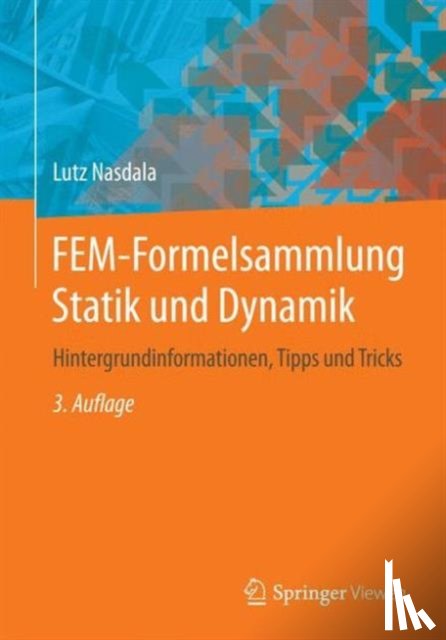 Nasdala, Lutz - FEM-Formelsammlung Statik und Dynamik