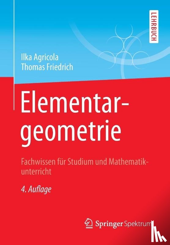 Agricola, Ilka, Friedrich, Thomas - Elementargeometrie