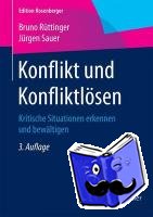 Sauer, Jürgen, Rüttinger, Bruno - Konflikt und Konfliktlösen
