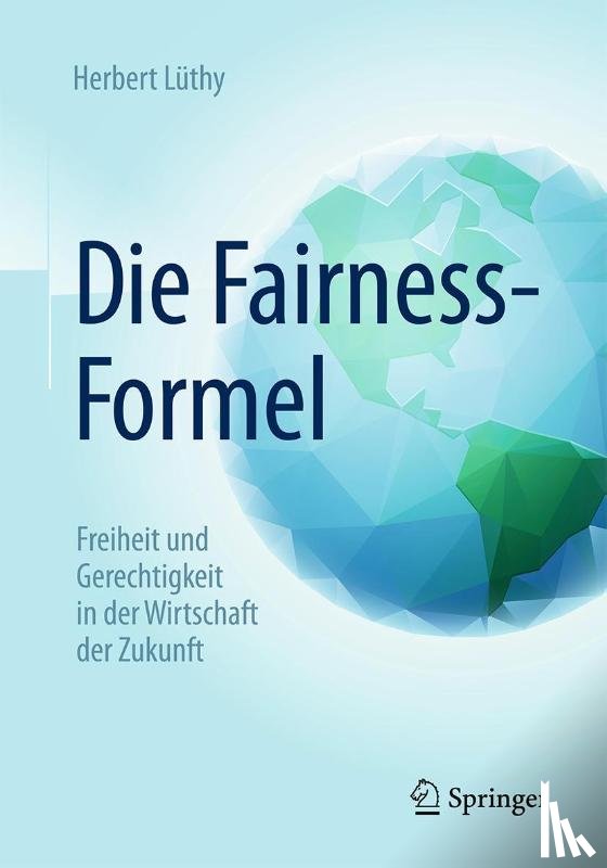 Herbert Luthy - Die Fairness-Formel