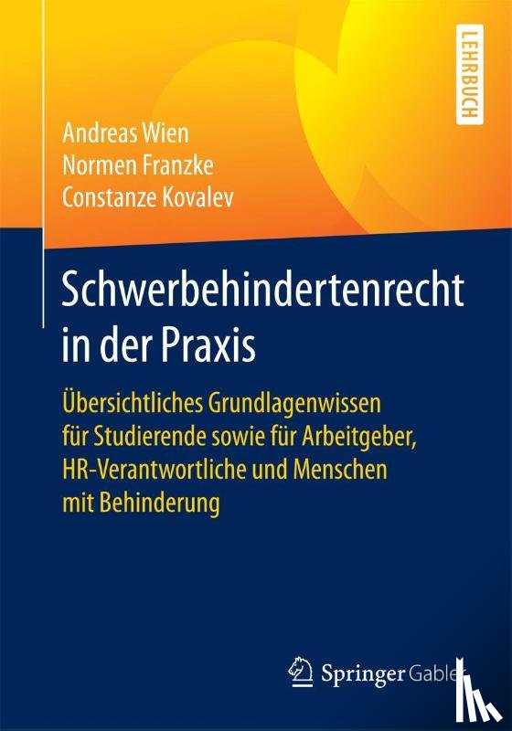 Wien, Andreas, Franzke, Normen, Kovalev, Constanze - Schwerbehindertenrecht in der Praxis