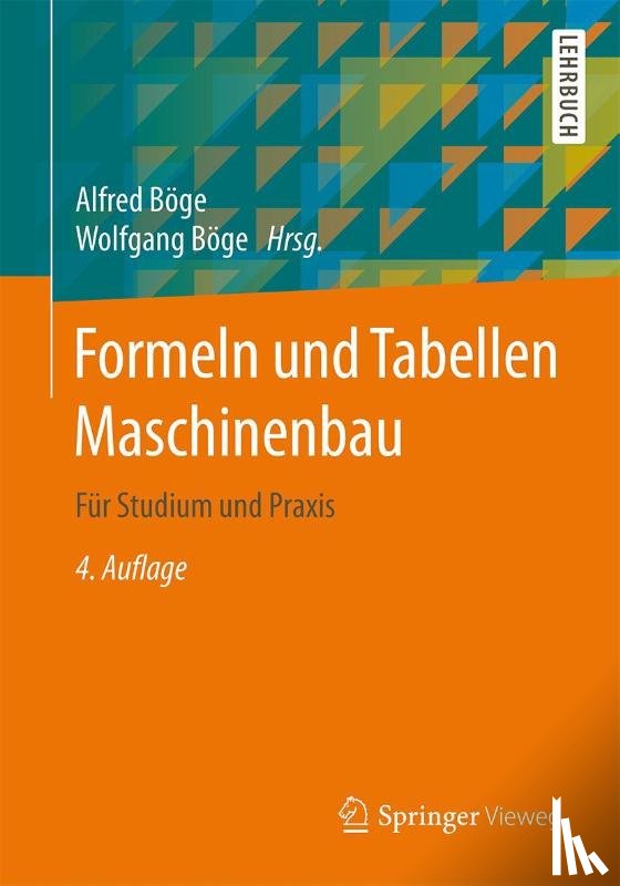  - Formeln und Tabellen Maschinenbau