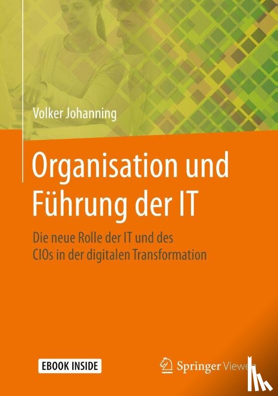 Volker Johanning - Organisation und Fuhrung der IT