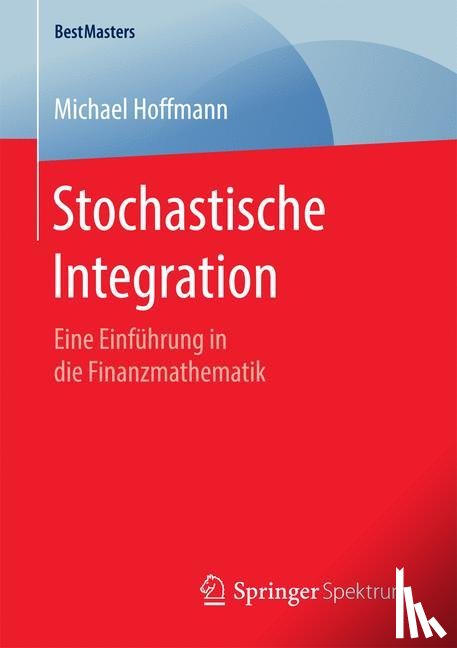 Hoffmann, Michael - Stochastische Integration