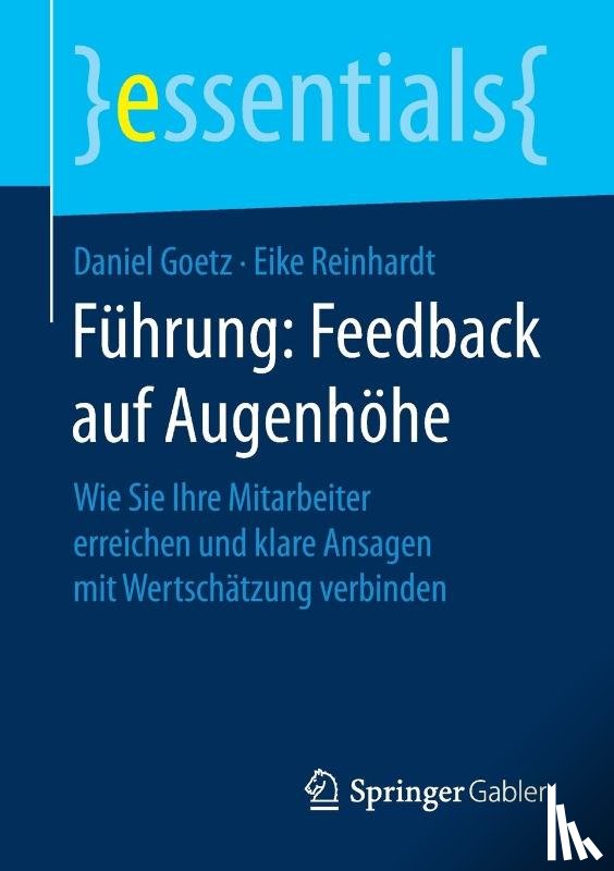 Goetz, Daniel, Reinhardt, Eike - Fuhrung: Feedback auf Augenhohe