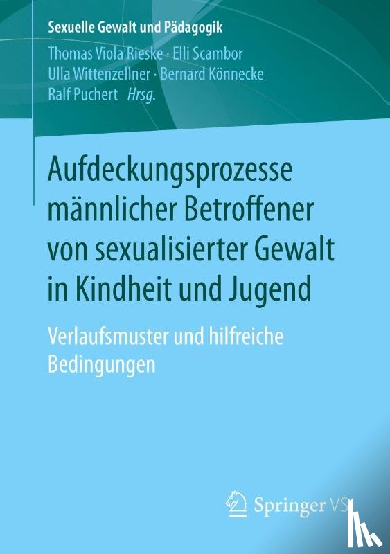  - Aufdeckungsprozesse mannlicher Betroffener von sexualisierter Gewalt in Kindheit und Jugend