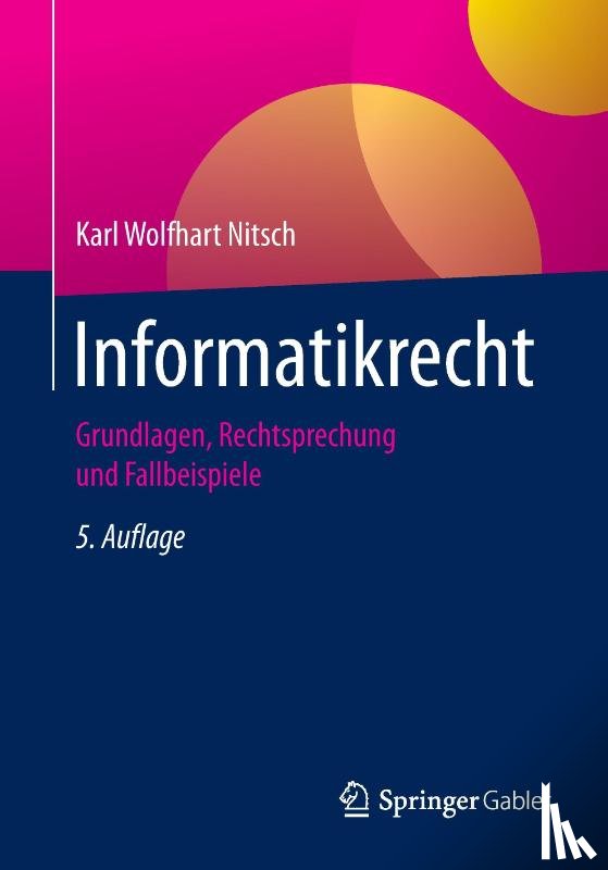 Nitsch, Karl Wolfhart - Informatikrecht
