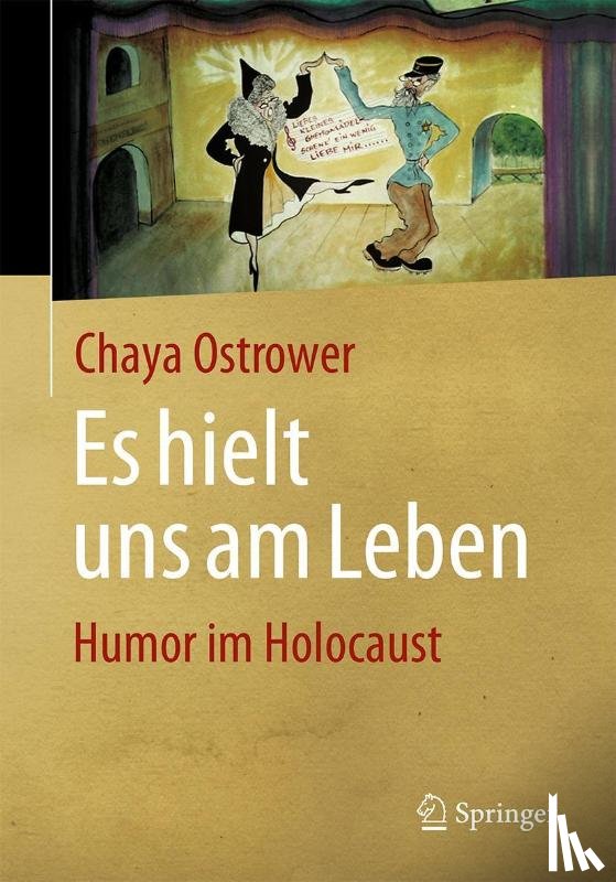 Ostrower, Chaya - Es hielt uns am Leben