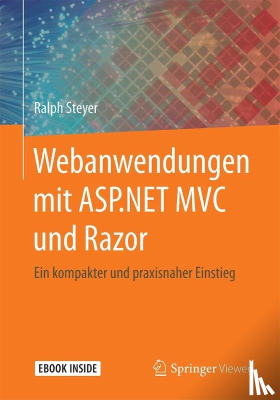 Steyer, Ralph - Webanwendungen mit ASP.NET MVC und Razor