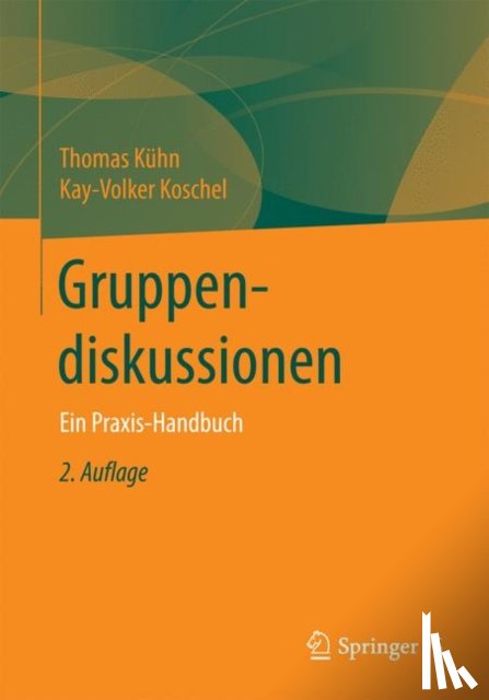 Kuhn, Thomas, Koschel, Kay-Volker - Gruppendiskussionen