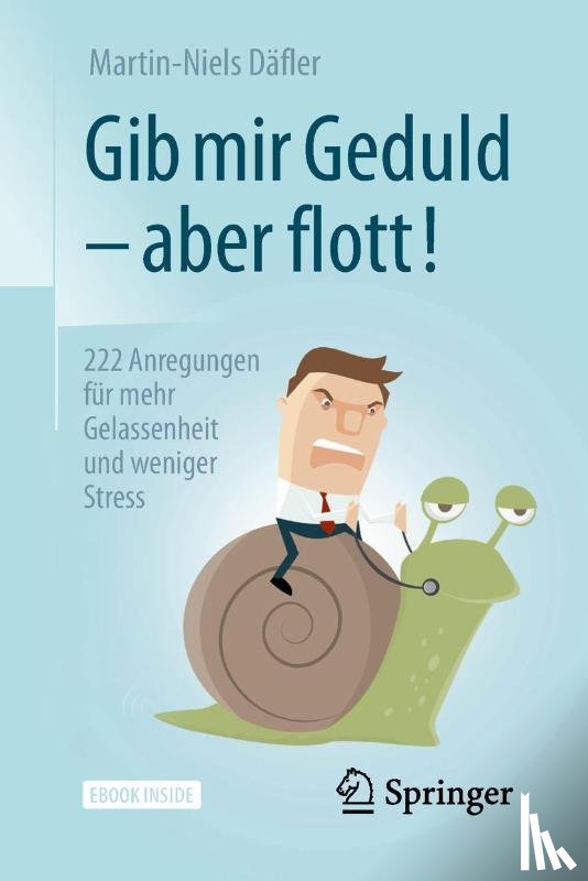 Däfler, Martin-Niels - Gib mir Geduld - aber flott!