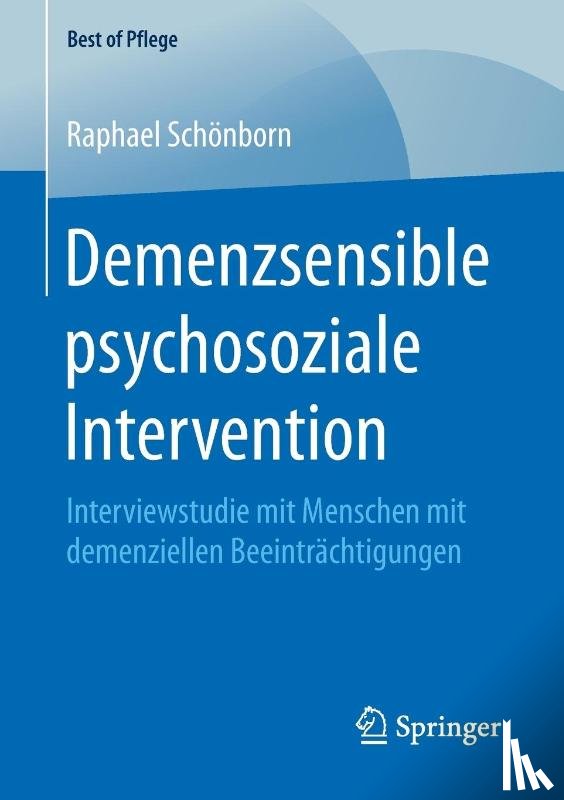 Schoenborn, Raphael - Demenzsensible Psychosoziale Intervention