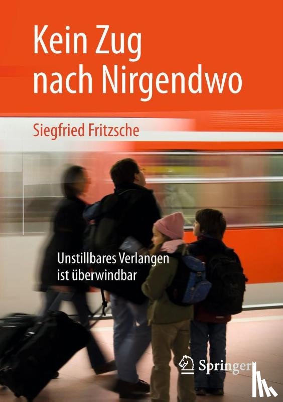 Fritzsche, Siegfried - Kein Zug nach Nirgendwo