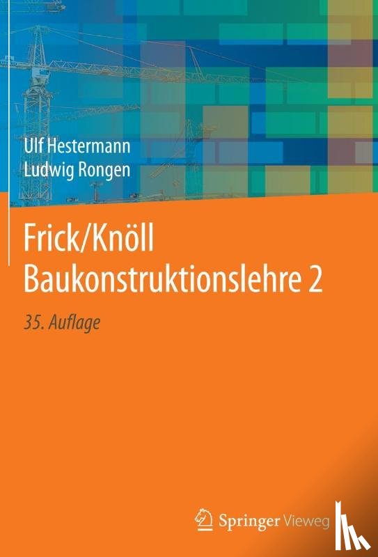 Hestermann, Ulf, Rongen, Ludwig - Frick/Knoll Baukonstruktionslehre 2