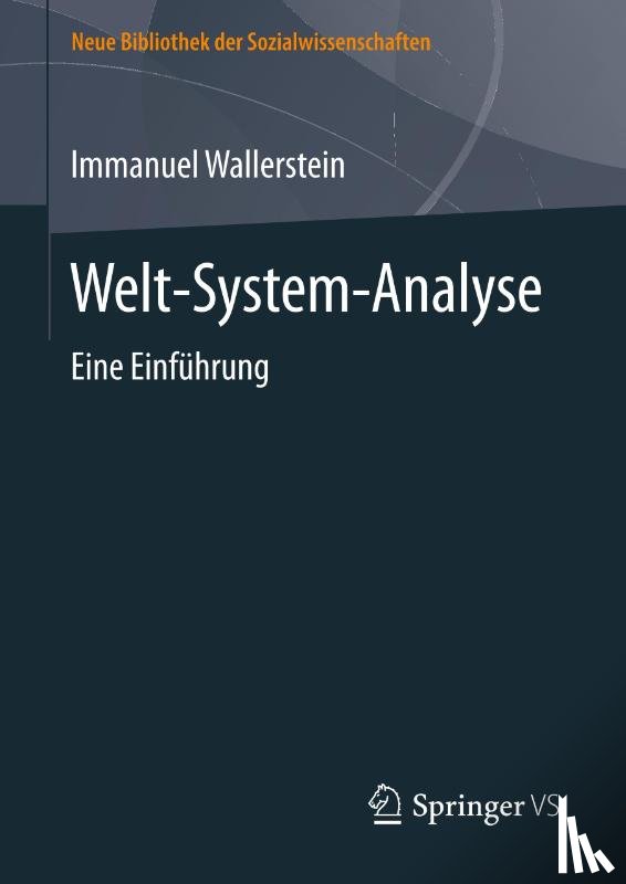 Immanuel Wallerstein - Welt-System-Analyse