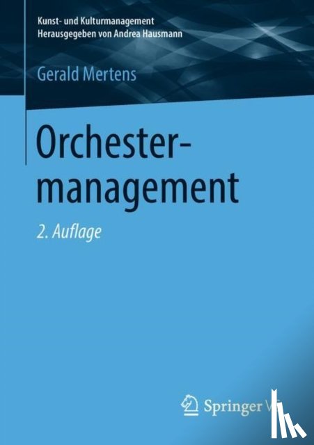Mertens, Gerald - Orchestermanagement