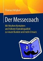 Dehghan, Thomas - Der Messecoach