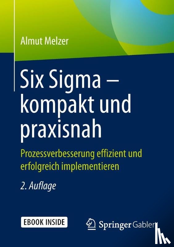 Melzer, Almut - Six Sigma - kompakt und praxisnah
