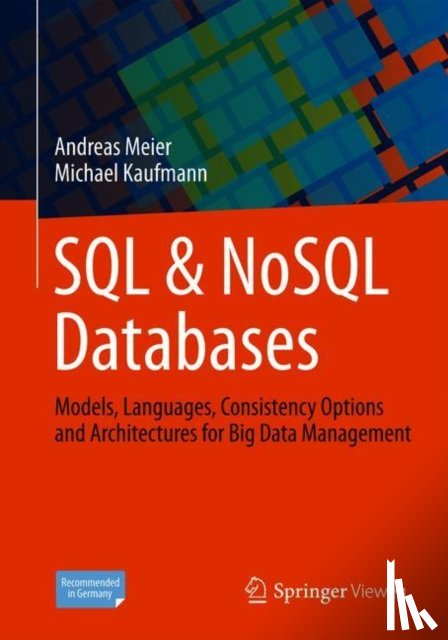 Meier, Andreas, Kaufmann, Michael - SQL & NoSQL Databases