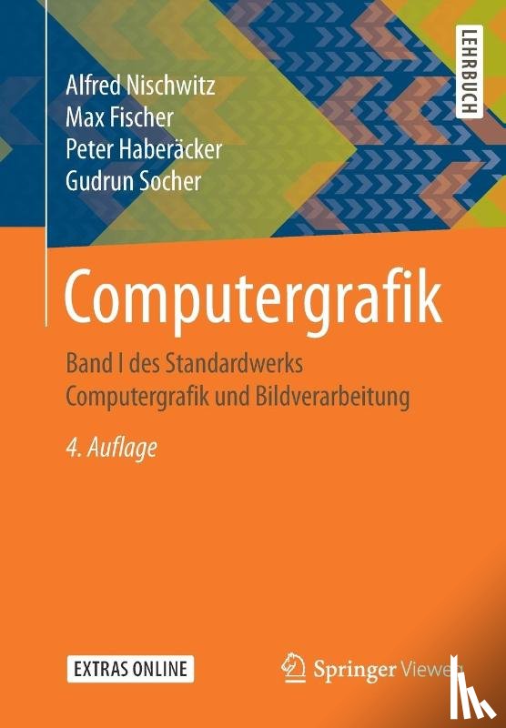 Nischwitz, Alfred, Fischer, Max, Haberacker, Peter, Socher, Gudrun - Computergrafik