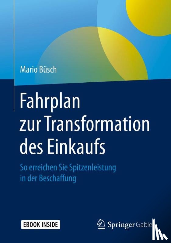 Büsch, Mario - Fahrplan zur Transformation des Einkaufs