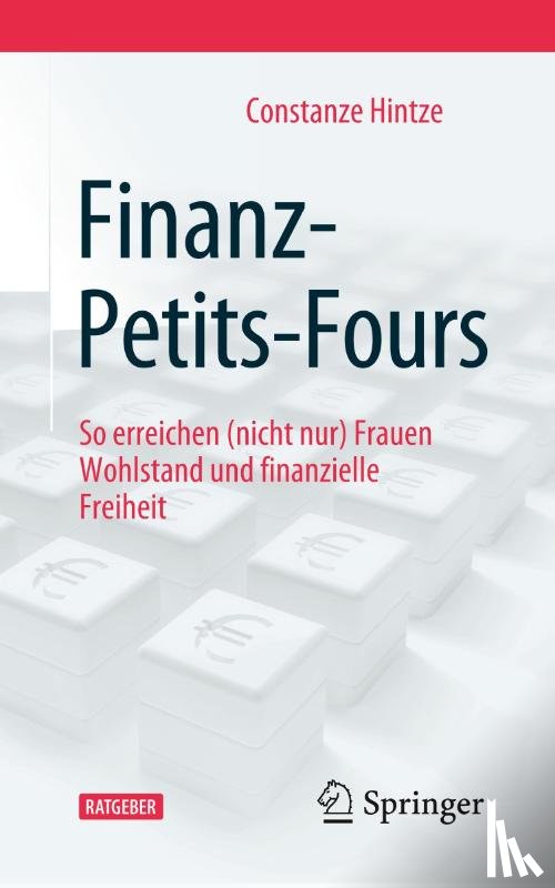 Constanze Hintze - Finanz-Petits-Fours
