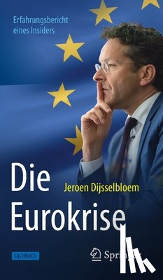 Dijsselbloem, Jeroen - Die Eurokrise