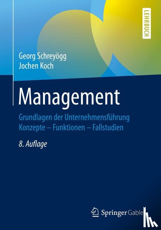 Georg Schreyogg, Jochen Koch - Management