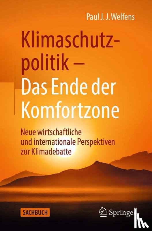 Welfens, Paul J.J. - Klimaschutzpolitik - Das Ende der Komfortzone