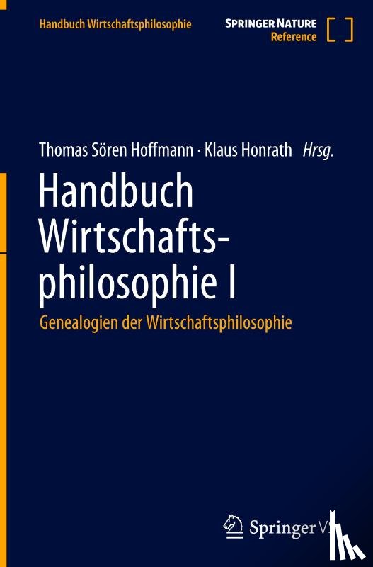  - Handbuch Wirtschaftsphilosophie I