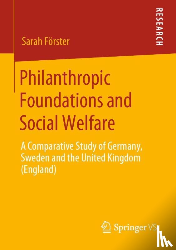 Forster, Sarah - Philanthropic Foundations and Social Welfare