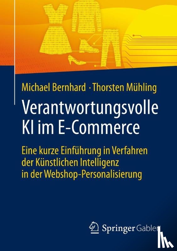 Bernhard, Michael, Muhling, Thorsten - Verantwortungsvolle KI im E-Commerce