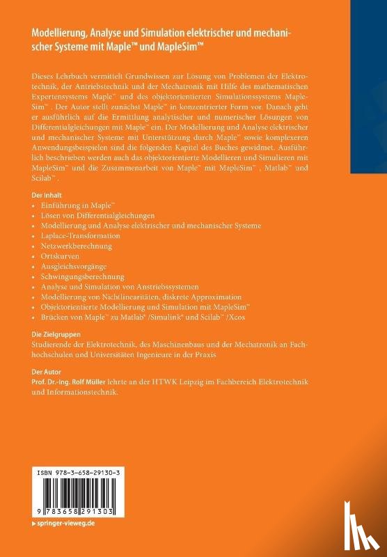 Muller, Rolf - Modellierung, Analyse und Simulation elektrischer und mechanischer Systeme mit Maple (TM) und MapleSim (TM)