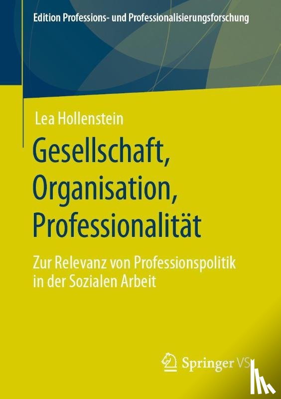 Hollenstein, Lea - Gesellschaft, Organisation, Professionalitat